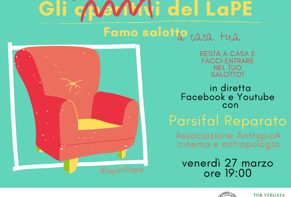 Gli aperitivi del LaPe – in diretta con Parsifal Reparato